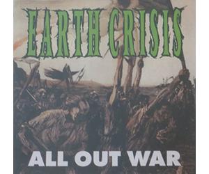 Earth Crisis - All Out War