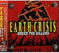Earth Crisis - Breed the Killers