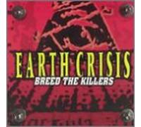 Earth Crisis - Breed the Killers [Vinilo]