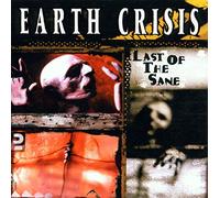 Earth crisis - Last of the sane