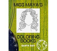 Earth Day: Miss Maya's Coloring Books