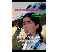 Earth Guys are Easy: Al sci fi rom-com (Nerakian Quest Book Two)