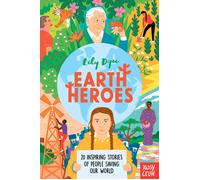 Earth Heroes | Lily Dyn