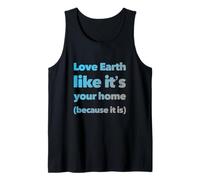 Earth Is Your Mom Love Eco Go Green - Declaración Eco Warrior Camiseta sin Mangas