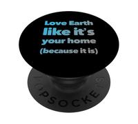 Earth Is Your Mom Love Eco Go Green - Declaración Eco Warrior PopSockets PopGrip Adhesivo