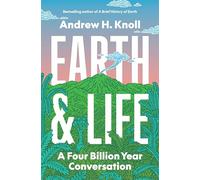 Earth & life: a four billion year conversation