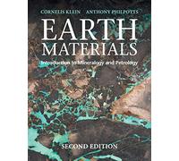 Earth Materials, 2nd edition: Introduction to Mineralogy and Petrology