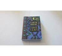 Earth Medicine: Ancestors' Ways of Harmony for Many Moons (Healing Arts)