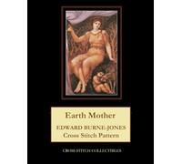 Earth Mother: Edward Burne-Jones Cross Stitch Pattern