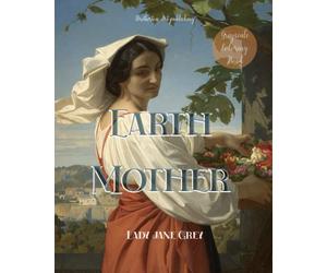 Earth Mother GRAYSCALE COLORING BOOK. For adults or teenagers. The most beautiful illustrations of nurturing, natural, spiritual earth mother women: ... greyscale coloring books from Lady Jane Grey
