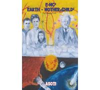 Earth = Mother x Child²: The Speed of Life