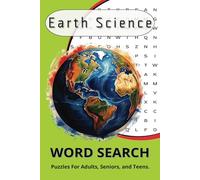 Earth Science Word Search: Word Searches with Easy to Read Print about Earth Sciences and More [6x9 inches, 110 pages] 50+ Puzzles… Gift for Vacations, Classroom Extra Credit, and Free Times