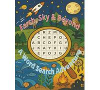 Earth, Sky and Beyond: A word search adventure