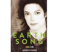 EARTH SONG DENTRO DE LA OBRA DE MICHAEL JACKSON (MUSICA)