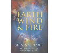 Earth Wind And Fire: Shining Stars - The Story Of [DVD] [2001] by Philip Bailey