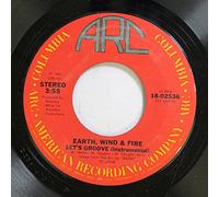 Earth, Wind & Fire 45 RPM Let's Groove (Instrumental) / Let's Groove