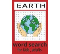 EARTH WORD SEARCH: SEARCH for words related to earth, good for science kids , increase vocabulory and knowledge