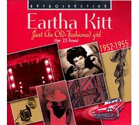 Eartha Kitt : Just An Old-Fashioned Girl