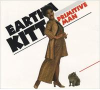 Eartha Kitt - Primitive man