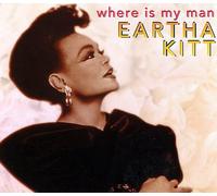 Eartha Kitt - Where is my man [Single-CD]
