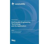 Earthquake Engineering Technology and Its Application