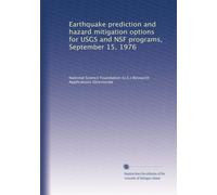 Earthquake prediction and hazard mitigation options for USGS and NSF programs, September 15, 1976