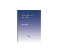 Earthquakes and Volcanoes.
