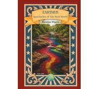 Earthus: Spectacles of the Real World: Peculiar Places