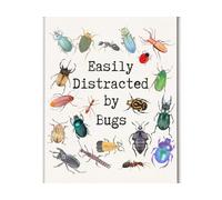 “Easily Distracted by Bugs” Wall Art - Insect Educational Poster for Kids, Nature-Themed Room Decor for Classroom, Playroom, or Nursery(Unframed,08x12inch(20x30cm))