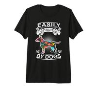 Easily Distracted by Dogs Bull Terrier Dog Lovers Puppy Camiseta Premium