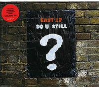 East 17 - Do U Still
