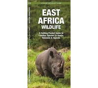 East Africa Wildlife: A Folding Pocket Guide to Familiar Species in Kenya, Tanzania & Uganda (Pocket Naturalist Guide)