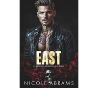 East: An Angsty Second Chance MC Romance (The Outsiders Motorcycle Club Series)