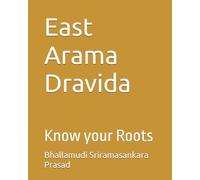 East Arama Dravida: Know your Roots