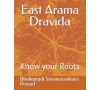 East Arama Dravida: know your Roots