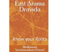 East Arama Dravida: Know your Roots
