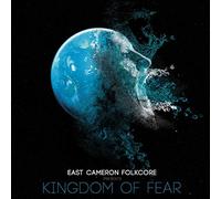 East Cameron Folkcore - Kingdom of Fear [Vinilo]