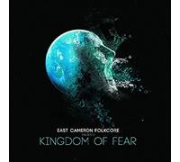 East Cameron Folkcore - Kingdom Of Fear [Vinilo]