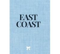 East Coast: East Coast Style | A Hardcover Deco book with East Coast Old Money Aesthetic | 375 Pages