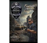 East Coast Protection Directive: Fractured Horizon