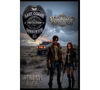 East Coast Protection Directive: Vendetta