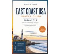 East Coast USA Travel Guide 2026-2027: Insider Tips for Philadelphia, Charleston, Savannah, Shenandoah National Park, Outer Banks, Scenic Drives, and Unforgettable Experiences