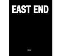 East End: The Coffee Table Book