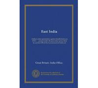 East India: ... passed under the procedure prescribed by section 67B of the Government of India act