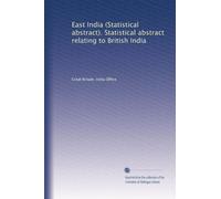 East India (Statistical abstract). Statistical abstract relating to British India: Volume 8