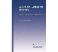 East India (Statistical abstract): Statistical abstract relating to British India: Volume 9