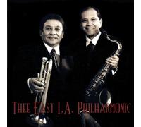 East L.A. Philharmonic - Thee East L.A. Philharmonic