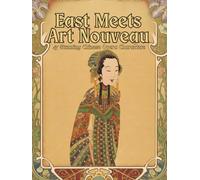 EAST MEETS ART NOUVEAU: 47 Stunning Chinese Opera Characters Reimagined in Art Nouveau Splendor