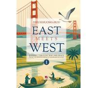 EAST meets WEST (Volume 1 - hardcover - color - 2025 revision)