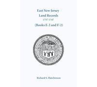 East New Jersey Land Records, 1737-1747